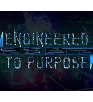 Engineered To Purpose Steam Key GLOBAL